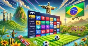 IPTV Brasil: Melhores Serviços e Canais para Assistir Online