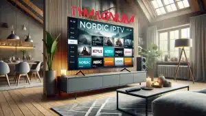 Nordic IPTV – The Ultimate Streaming Solution for Nordic Content